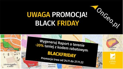 Nieruchomość PROMOCJA ZAKOŃCZONA! BLACK FRIDAY z OnGeo.pl!